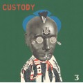 Custody - 3 LP (Pre-Order). 